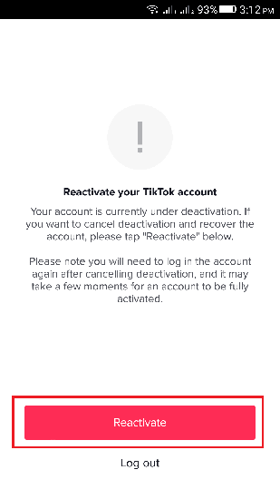 Tap on Reactivate account